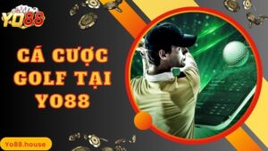 Cá Cược Golf Tại Yo88 Hấp Dẫn, Hot Hàng Dầu 2024